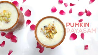 Pumkin Payasam Using Cocount Milk|Payasam Recipes|How to make Payasam|Kheer Recipes|Quick Kheer