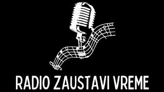 Radio Zaustavi Vreme