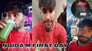 noida mai first day survive vlog # trending video 😍😍😉😉 kya hua tha Aisa 🫢🫢