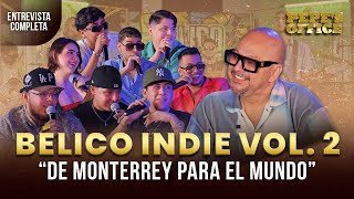 Bélico Indie: de Monterrey para el mundo | Pepe's Office