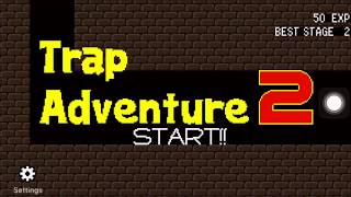 Trap Adventure 2 - ( 500 subs special shout outs )