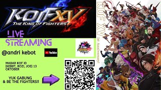 Mabar KOF XV indonesia (kebot, rozi, joe) 13 oktober 2024