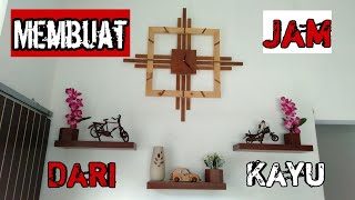 Cara Membuat Jam Dinding Minimalis Dari Kayu