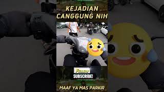 KEJADIAN CANGGUNG BERSAMA KANG PARKIR #kejadianunik #kang #parkir #motovlogshorts #awkward #fyp #mtg