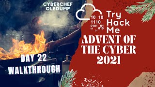 TryHackMe | Advent of Cyber - 2021 DAY 22 |(Cyberchef oledump) How It Happened