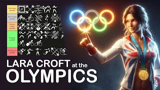 How Good Would Lara Croft Be at the Olympics?