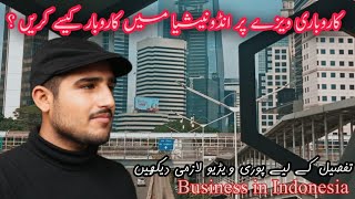 Information about Business In Indonesia & Business Visa (Re-uploaded) Urdu / Hindi