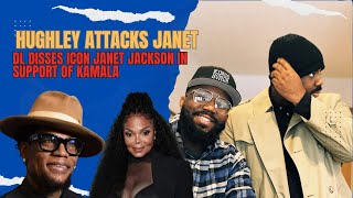 Disgusting DL Hughley Disses Janet Jackson for Kamala Harris