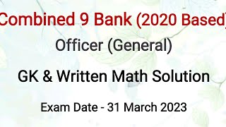 Combined 9 Bank Officer Written Question Solution 2023. (2020 Based)