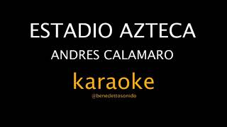 KARAOKE - Estadio Azteca - Andrés Calamaro