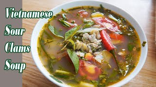 Cách làm Canh Ngao Chua ngon chuẩn vị / How to make sour Clams Soup Vietnamese style