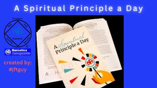 Spiritual Principle a Day - Autonomy for Ourselves and for Others - 12-08-23 #jftguy #na #spad