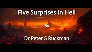 Five Surprises In Hell by Dr Peter S Ruckman - Audio Only