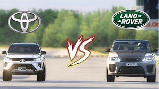 FORTUNER vs RNAGE ROVER