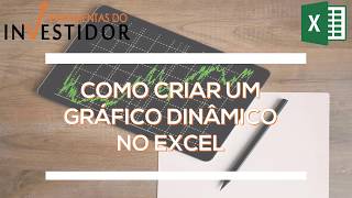 EXCEL - Como Criar um Gráfico Automático