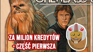 Za milion kredytów: część pierwsza - recenzja komiksu