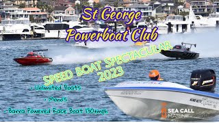 2023 Speed Boat Spectacular! 2 Days of Full Throttle Boat Racing Ft Twin Turbo V8 v 6cyl Turbo Barra