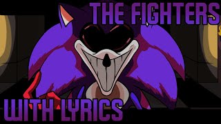 The Fighters with Lyrics - FNF Undying Phoenix