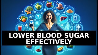 Lower Blood Sugar Effectively