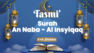 🛑 [LIVE] TASMI' MQC KYA ZIVANA | AN NABA - AL INSYIQAQ