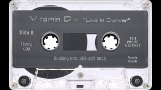 Vitamin D - Live In Denver (1998) [HD]