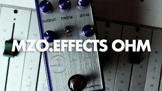 Mzo.Effects Ohm Enhanced Overdrive || Demo || NoiseGenerator