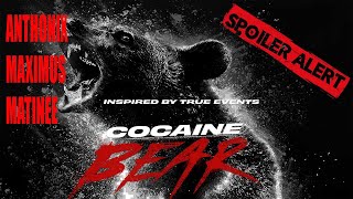 Cocaine Bear  -  Anthonix Maximus Matinee