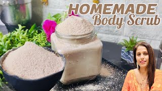 HOMEMADE MAGICAL BODY SCRUB  | घर पर रखे सामान से बाजार से अच्छा बॉडी स्क्रब बनाए | silkyskitchen |