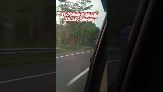 perjalanan menuju Lembang Bandung #shorts