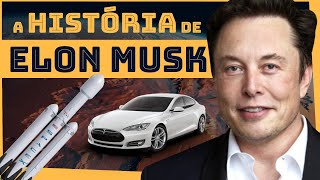 ELON MUSK: A história de vida do dono da Tesla e da SpaceX | HISTÓRIA DE SUCESSO