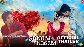 Sanam Teri Kasam 2 - Official Trailer Hindi |New 2024 | Harshvardhan Rane, Mawra, Hocan Vijay Raaz,