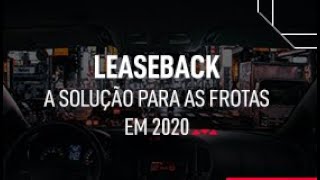 Leaseback: a solução para as frotas em 2020!