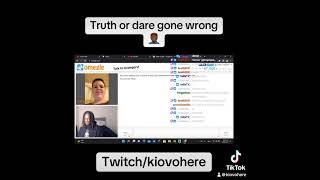 Truth or dare gone wrong!! #twitch #omgle