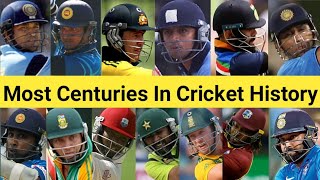 Most Centuries In Cricket History