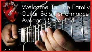 Welcome To The Family Guitar Solo Performance - Avenged Sevenfold