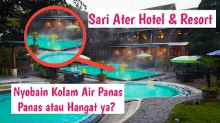 Review Sari Ater Hotel & Resort, Nyobain Kolam Air Panas Atau Hangat?