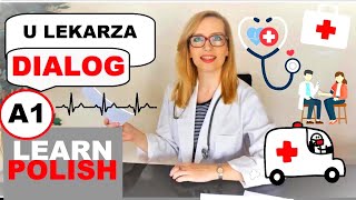 LEARN POLISH (A1): U LEKARZA (AT THE DOCTOR)/ ENGLISH SUBTITLES