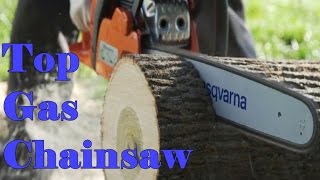 Top 5 Best Gas Chainsaw 2018