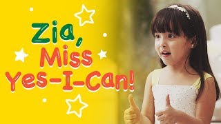 Zia, Miss Yes-I-Can! | Toddler ExperTips