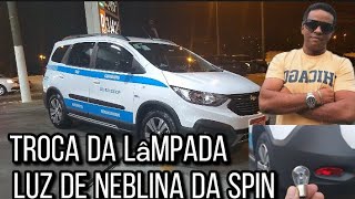 Como trocar a lâmpada de neblina da Spin Activ 2019