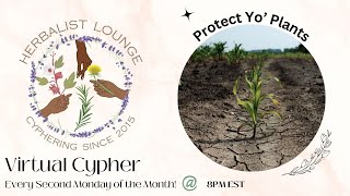 Protect Yo' Plants HL June 2024