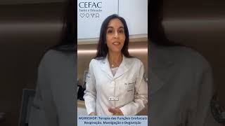 Workshop em Terapia das Funções Orofaciais - Respiração, Mastigação e Deglutição