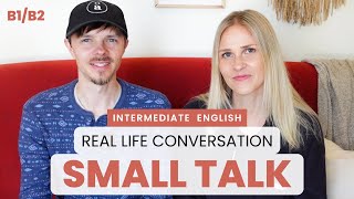 Small talk in the USA - Real Life English Conversation - Intermediate Level