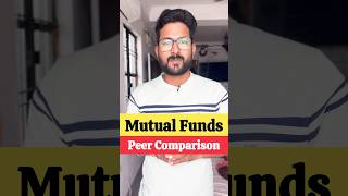 Mutual Fund Peer Comparison क्यों ज़रूरी है ? #mutualfund