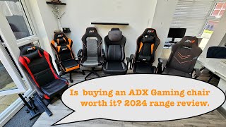 ADX Budget Gaming Chairs - 2024 line-up Review