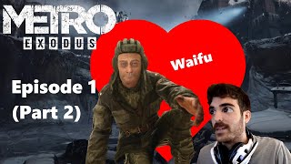 Metro Exodus: The Beginning Ep1 (Part 2)