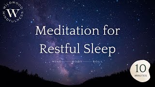 10 Minute Meditation for Restful Sleep (with Body Scan)