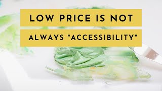 Lowing Your Price Is Not the Only Way to Increase Accessibility