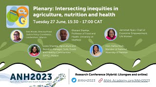 ANH2023 Research Conference: Intersecting Inequities in Agriculture, Nutrition and Health