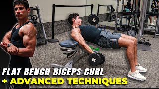 How to: Flat Bench Biceps Curl | BEST SETUP | + Advanced Techniques